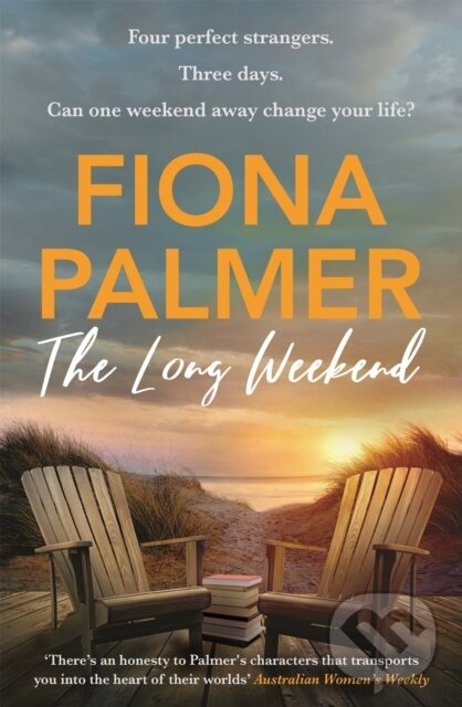 Levně The Long Weekend - Fiona Palmer - kniha z kategorie Spoločenská beletria