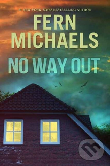 Levně No Way Out - Fern Michaels - kniha z kategorie Thrillery