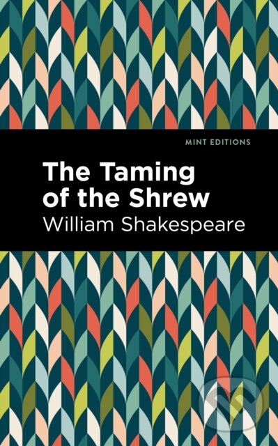 Levně The Taming of the Shrew - William Shakespeare - kniha z kategorie Literárna veda