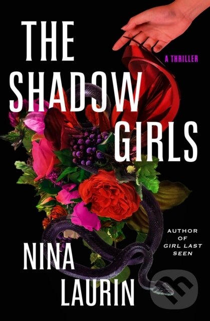 Levně The Shadow Girls - Nina Laurin - kniha z kategorie Thrillery