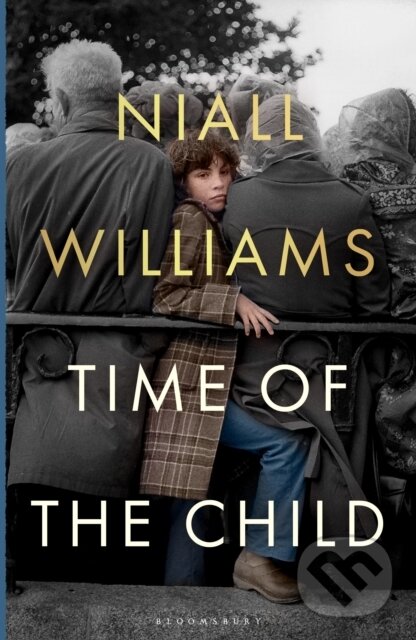 Levně Time of the Child (By the author of Four Letters of Love, now a major film starring Helena Bonham Carter and Pierce Brosnan) - kniha z kategorie…