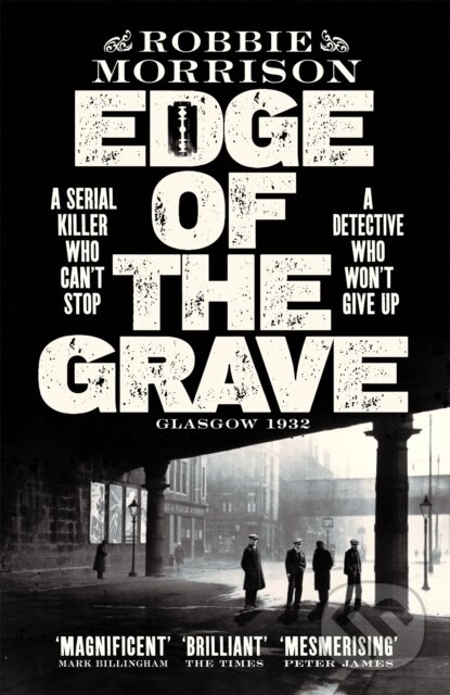 Levně Edge of the Grave (Winner of The Bloody Scotland Crime Debut of the Year) - kniha z kategorie Spoločenská beletria