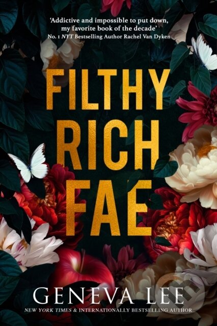 Levně Filthy Rich Fae (TikTok made me buy it! A spicy, unputdownable slow burn enemies to lovers romantasy) - kniha z kategorie Romantika