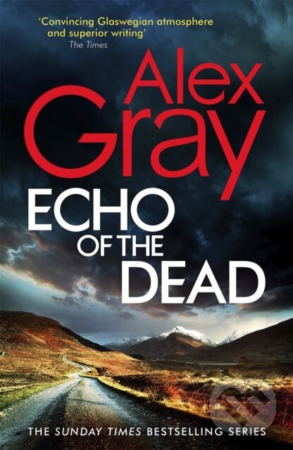Levně Echo of the Dead (The gripping 19th installment of the Sunday Times bestselling DSI Lorimer series) - kniha z kategorie Thrillery