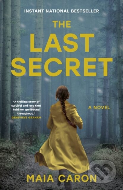 Levně The Last Secret - Maia Caron - kniha z kategorie Spoločenská beletria