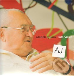 Levně Interviews - Zdeněk Sýkora - Pavel Kappel, Lenka Sýkorová - kniha z kategorie Odborné a náučné