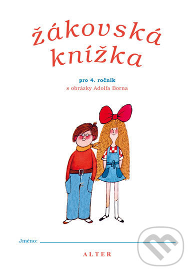 Levně Žákovská knížka pro 4. ročník ZŠ - Adolf Born