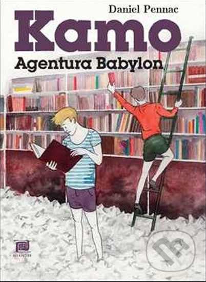 Levně Kamo 3: Agentura Babylon - Daniel Pennac - kniha z kategorie Beletria