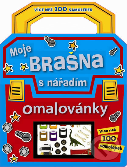 Kniha: Moje brašna s nářadím (Svojtka&Co.). Svojtka&Co., 2013
