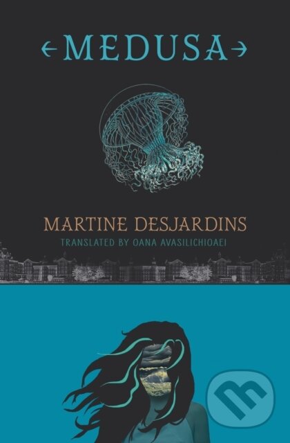 Kniha: Medusa (Martine Desjardins). , 2022