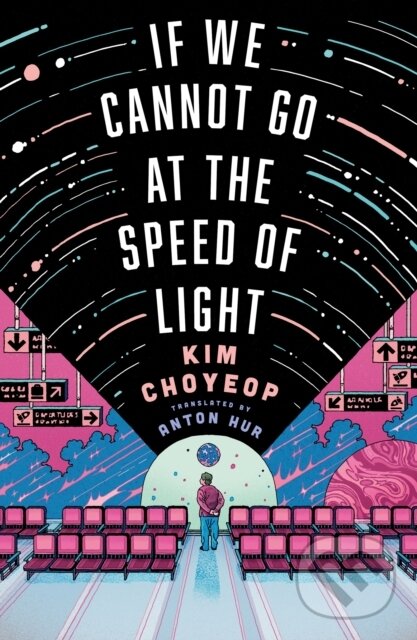 Levně If We Cannot Go at the Speed of Light - Kim Choyeop - kniha z kategorie Sci-fi