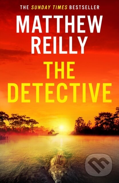 Levně The Detective - Matthew Reilly