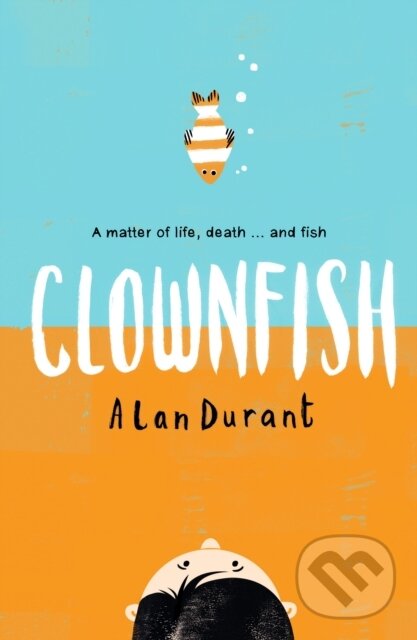 Kniha: Clownfish (Alan Durant). Walker books, 2018