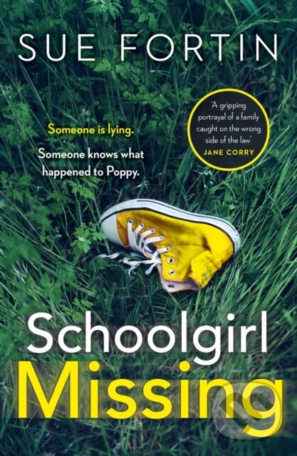 Kniha: Schoolgirl Missing (Sue Fortin). HarperCollins, 2019