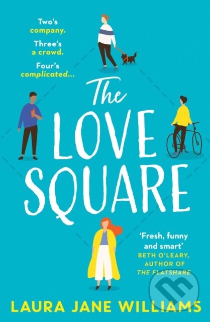 Levně The Love Square - Laura Jane Williams - kniha z kategorie Spoločenská beletria