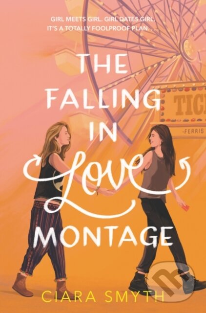 Kniha: Falling in Love Montage (Ciara Smyth). HarperCollins, 2020