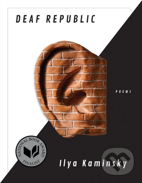 Kniha: Deaf Republic (Ilya Kaminsky). Graywolf, 2019