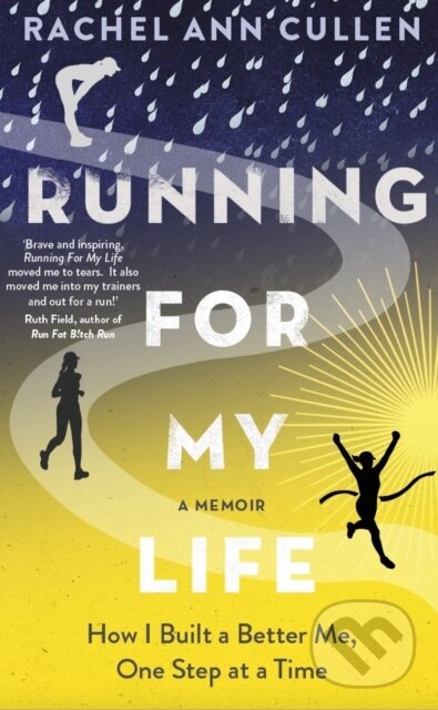Levně Running For My Life (How I built a better me one step at a time) - kniha z kategorie Zdravie a životný štýl