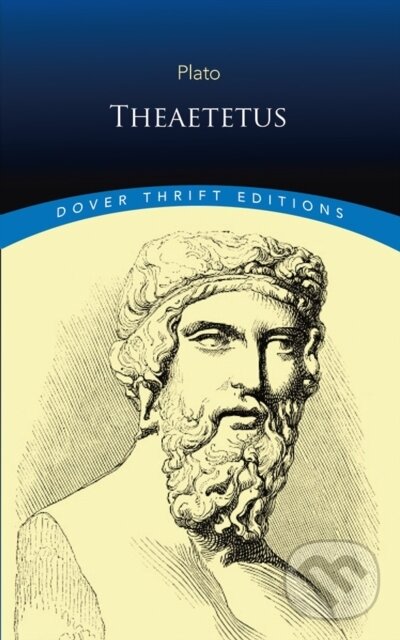 Kniha: Theaetetus (H. J. Ford a Plato Plato). Dover Publications, 2018