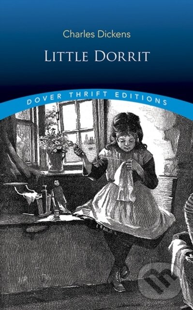 Levně Little Dorrit - Charles Dickens - kniha z kategorie Spoločenská beletria