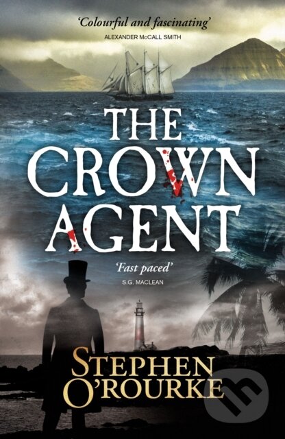 Levně The Crown Agent - Stephen O'Rourke - kniha z kategorie Beletria