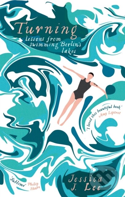 Levně Turning (Lessons from Swimming Berlin's Lakes) - Jessica J. Lee - kniha z kategorie Autobiografie