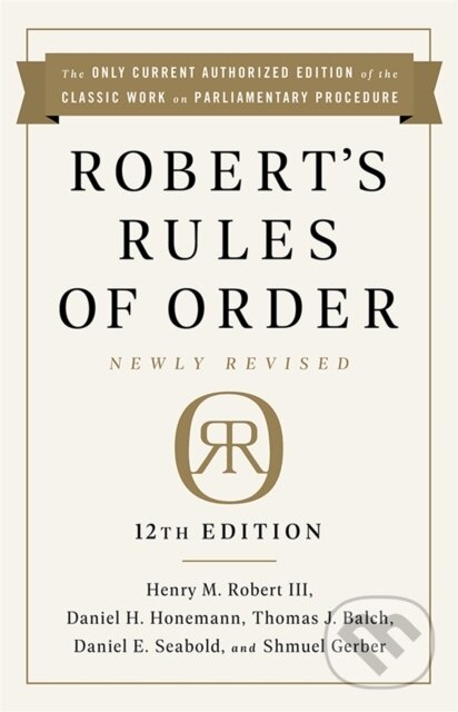 Levně Robert's Rules of Order Newly Revised, 12th edition - kniha z kategorie Biznis a manažment