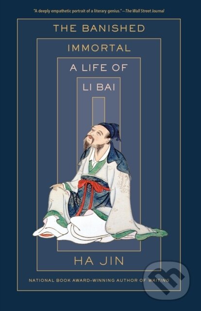 Kniha: The Banished Immortal (Ha Jin). Vintage Books, 2019