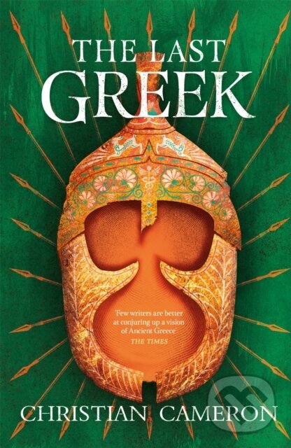 Levně The Last Greek - Christian Cameron - kniha z kategorie Humanitné a spoločenské vedy