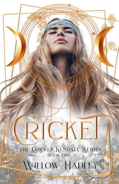 Levně Cricket - Willow Hadley, Taryn Gilliland - kniha z kategorie Horory