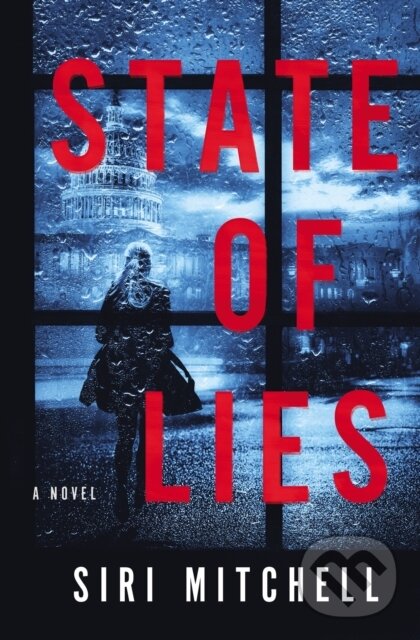 Levně State of Lies - Siri Mitchell - kniha z kategorie Beletria