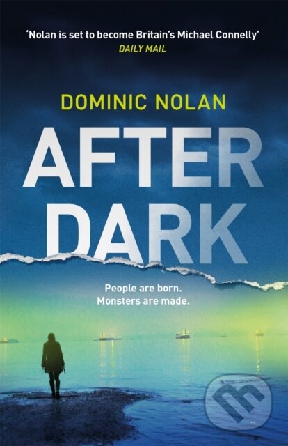 Levně After Dark (a stunning and unforgettable crime thriller) - kniha z kategorie Beletria