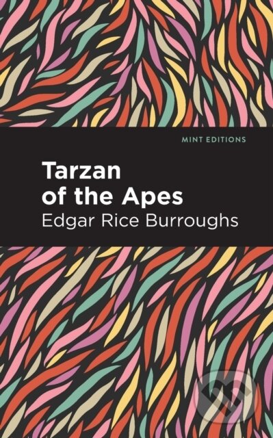 Kniha: Tarzan of the Apes (Edgar Rice Burroughs). , 2020
