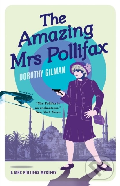 Levně The Amazing Mrs Pollifax (A Mrs Pollifax Mystery) - Dorothy Gilman - kniha z kategorie Beletria