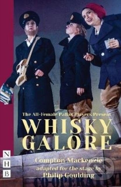 Levně Whisky Galore - Compton Mackenzie - kniha z kategorie Dráma a divadelné hry
