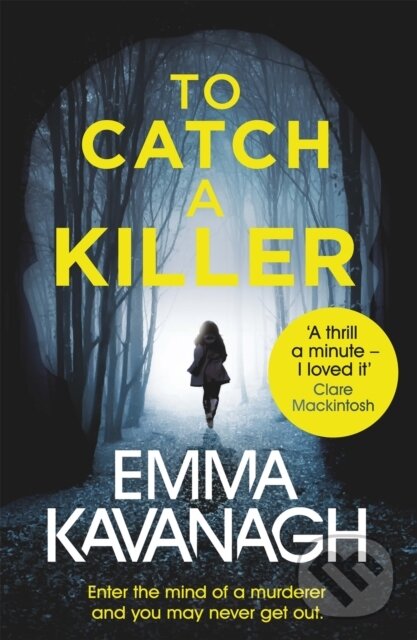 Levně To Catch a Killer (Enter the mind of a murderer and you may never get out) - kniha z kategorie Detektívky, trilery a horory