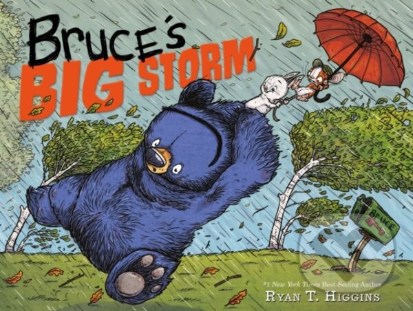 Levně Bruce's Big Storm - Ryan T. Higgins - kniha z kategorie Pre deti a mládež