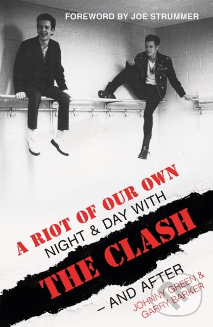 Levně A Riot of Our Own - Garry Barker, Johnny Green - kniha z kategorie Životopisy
