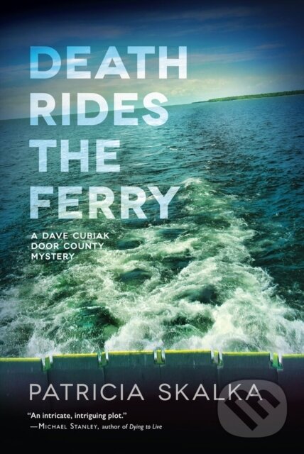 Levně Death Rides the Ferry - Patricia Skalka - kniha z kategorie Beletria