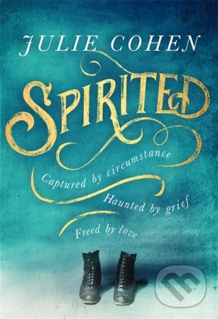 Levně Spirited - Julie Cohen - kniha z kategorie Romantika