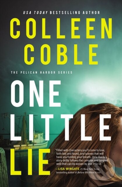 Kniha: One Little Lie (Colleen Coble). Thomas Nelson Publishers, 2020