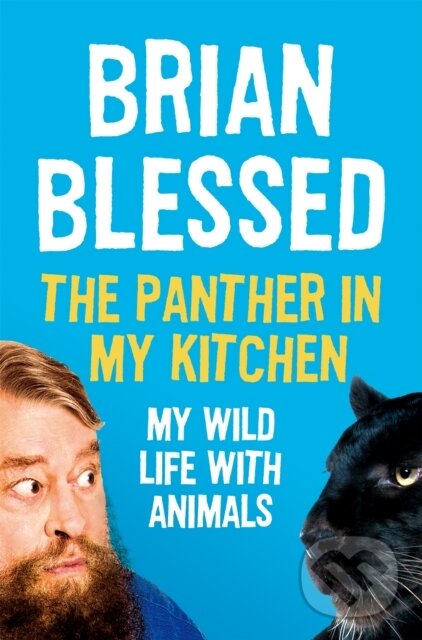 Levně The Panther In My Kitchen (My Wild Life With Animals) - kniha z kategorie Autobiografie