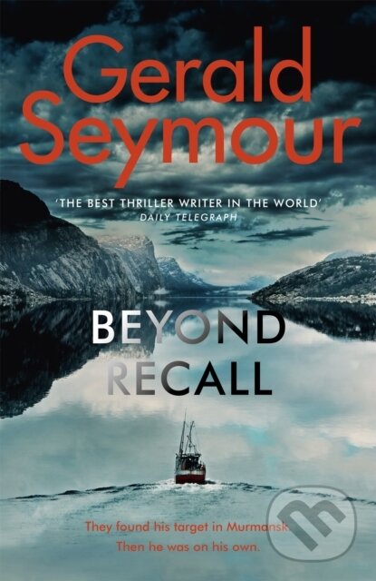 Levně Beyond Recall - Gerald Seymour - kniha z kategorie Thrillery