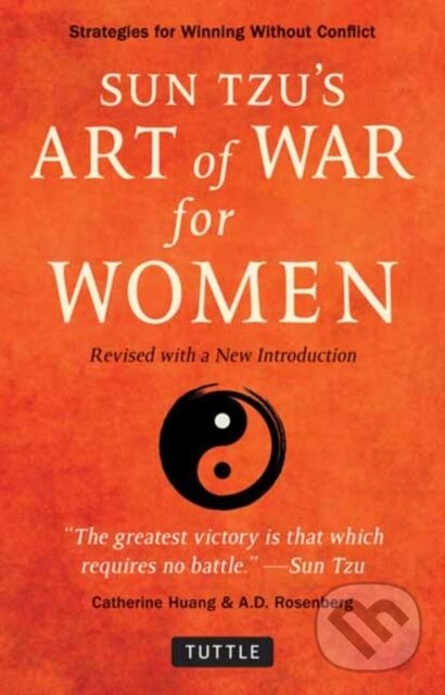 Levně Sun Tzu's Art of War for Women (Strategies for Winning without Conflict - Revised with a New Introduction) - kniha z kategorie Humanitné a…