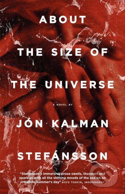 Levně About the Size of the Universe - Jon Kalman Stefansson - kniha z kategorie Spoločenská beletria
