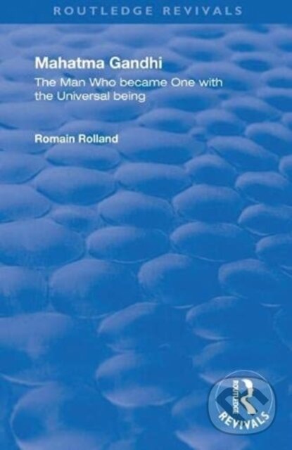 Levně Mahatma Gandhi (The Man who Became One with the Universal Being) - kniha z kategorie História