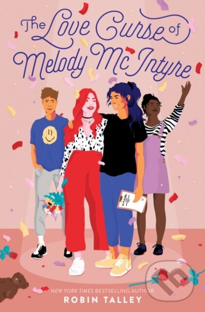 Levně Love Curse of Melody McIntyre - Robin Talley