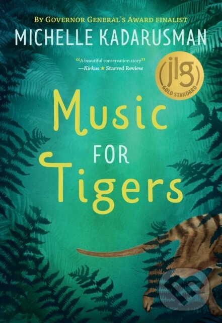 Levně Music for Tigers - Michelle Kadarusman - kniha z kategorie Pre deti a mládež