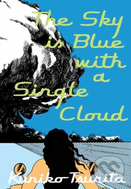 Levně The Sky is Blue with a Single Cloud - Tsurita Kuniko - kniha z kategorie Komiksy
