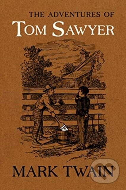 Levně The Adventures of Tom Sawyer (The Authoritative Text with Original Illustrations) - kniha z kategorie Literárna veda